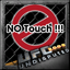 Call me "No Touch!"