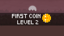 First Coin Level 2 
