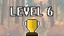 Complete level 6