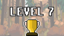 Complete level 7