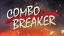 C-C-C-Combo Breaker