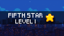 Fifth Star Level 1