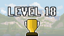 Complete level 18
