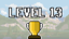 Complete level 13